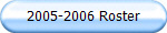 2005-2006 Roster