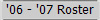 '06 - '07 Roster
